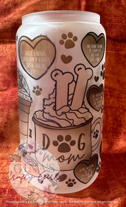 Dog Mom Collage Glass Can Cup