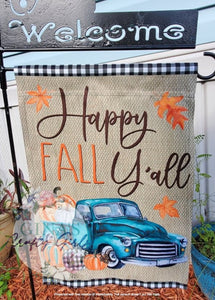 Happy Fall Yall Fall Truck Pumpkins 12 x18 Double Sided Garden Flag
