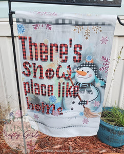 There's Snow Place Like Home Snoman 12 x18 Double Sided Garden Flag